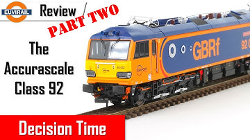 Review: Accurascale Class 92 Part 2 - 92032 