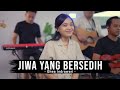 Ghea Indrawari - Jiwa Yang Bersedih | Remember Entertainment ( Keroncong Cover )