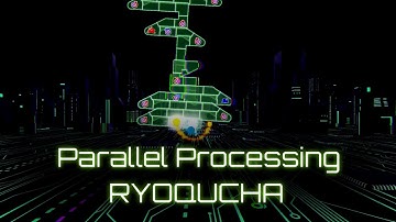 [adofai custom]RYOQUCHA - Parallel Processing