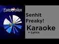 Senhit - Freaky! (Karaoke) San Marino 🇸🇲 Eurovision 2020