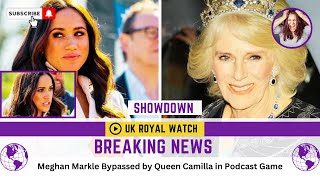 Queen Camilla SLAYS Meghan Markle in Podcast Showdown! You won't believe what happens next 😱👑