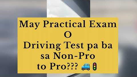 Driving Test para sa Professional Driver’s License? | Non-Pro to Pro 2025 Update