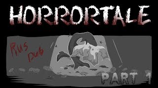 | Horrortale Comic | Озвучка Комикса На Русском | Часть 1 |