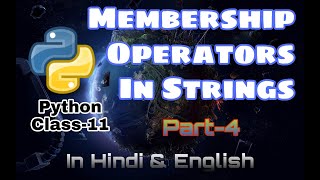 Membership Operators in Strings ll Strings Part4