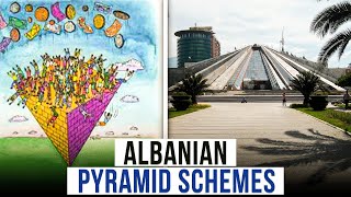 Untold Albanian Pyramid schemes