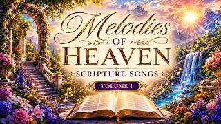 🎶📖 Melodies Of Heaven Scripture Songs, Vol. 1 | Chanelle Buchanan & Amanda Paris 💗🕊️