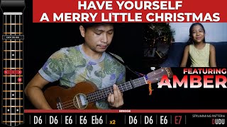 Have Yourself A Merry Little Christmas - Amber Erianne | Cover + Tabs + Chords |