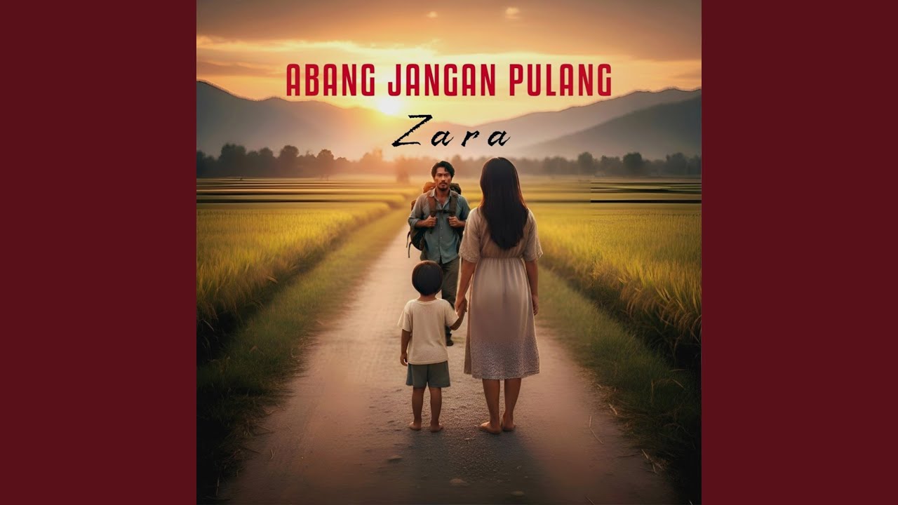 Abang Jangan Pulang