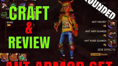 ANT ARMOR SET - CRAFT & REVIEW - GROUNDED