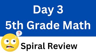 5th Grade Math Spiral Review - 30 Minute Timer - Relaxing Music (Day 3)