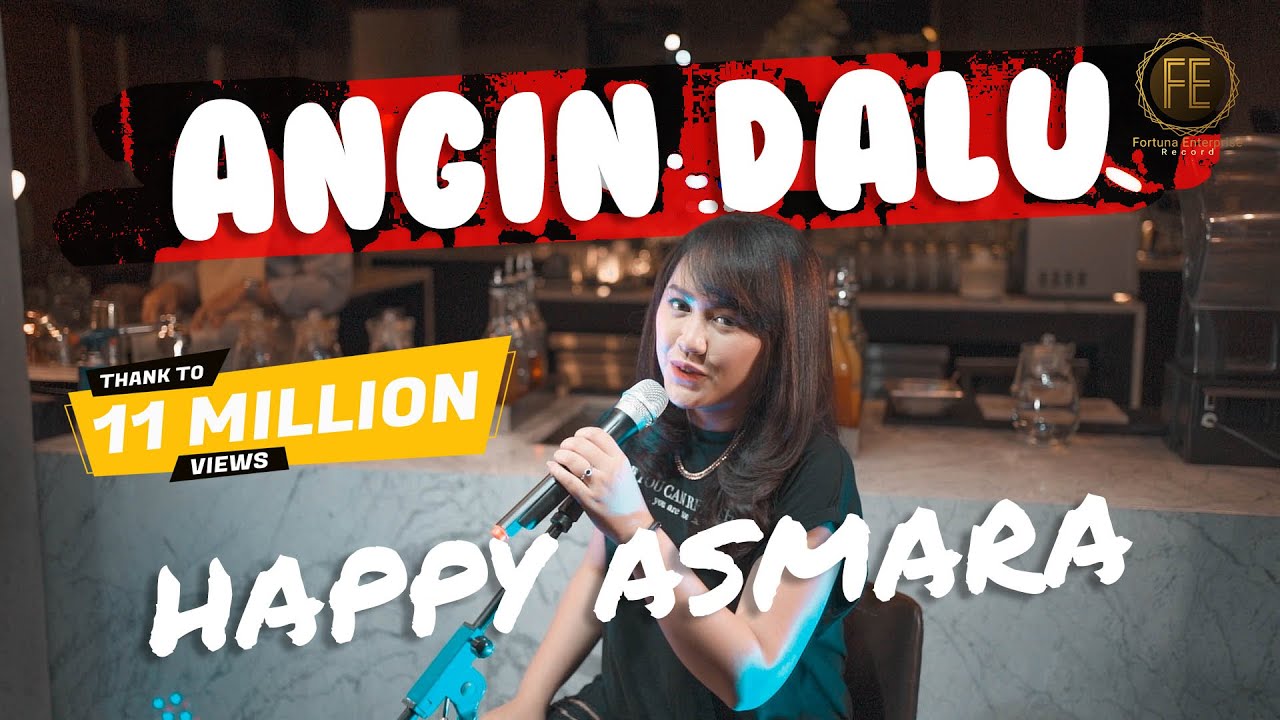 HAPPY ASMARA - ANGIN DALU