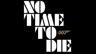 "Не время умирать" — 2020 Бонд 25 Трейлер на русском языке