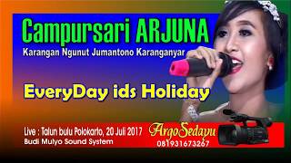 Download lagu Dangdut Koplo EVERYDAY is HOLIDAY by ARJUNA MUSIC Campursari