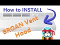 How to install a Broan Recirculating Range Hood
