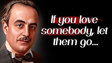 🕊️ Inspirational quotes by Kahlil Gibran about life and love.
