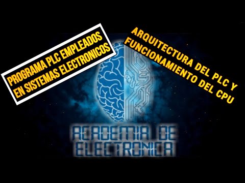 🤓🤩💥ARQUITECTURA DEL PLC Y FUNCIONAMIENTO DEL CPU🤓🤩💥PLC CLASE 2