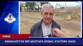 Kemalköyde Mustafa Kemal Atatürk Anisi