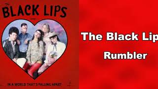 The Black Lips - Rumbler