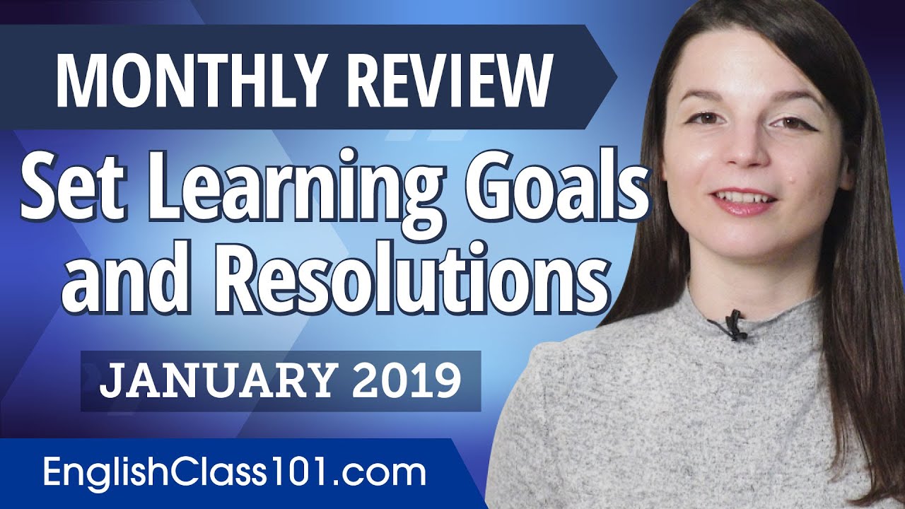 How to set achievable English goals and resolutions? | English January Review