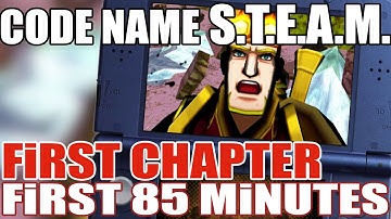 Code Name: S.T.E.A.M. - First 85 Minutes - Chapter #1