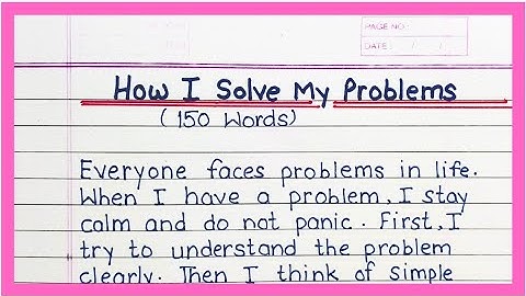 Paragraph On How I Solve My Problems in 150 words |  CBSE Expressions Series 2025 |