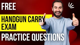 Handgun Carry Exam Free Practice Questions