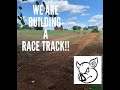 New Project!!! Can you say  Backyard Race Track!!!