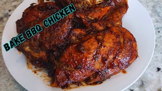 How To Make Oven Bake BBQ Chicken | The Best Oven Baked BBQ Chicken |Easy Oven Bake BBQ |