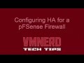 Configuring HA for a pFSense Firewall