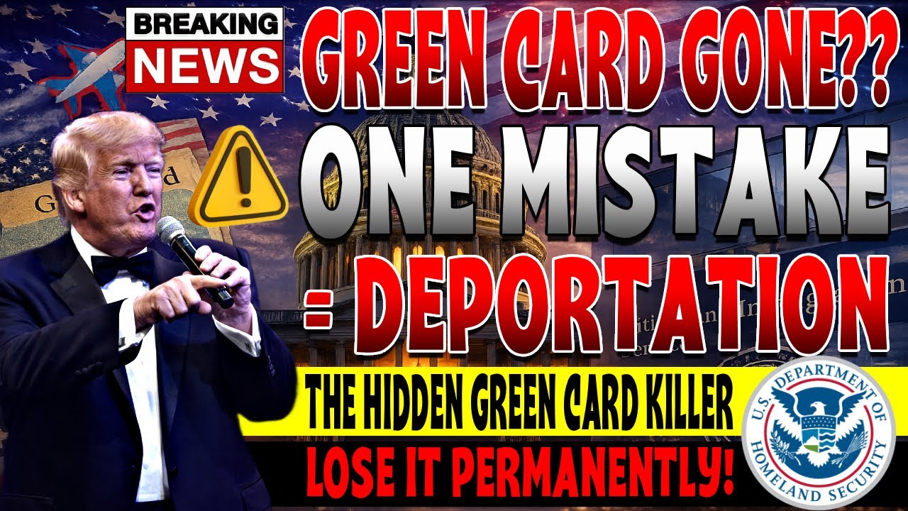 WARNING Green Card Holders Error 2026 DEPORTATION DANGER!