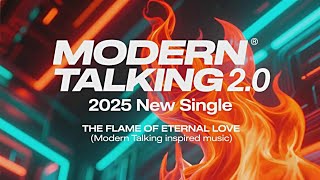 Modern Talking 2.0 2025 new single THE FLAME OF ETERNAL LOVE (Modern Talking inspired music) screenshot 2