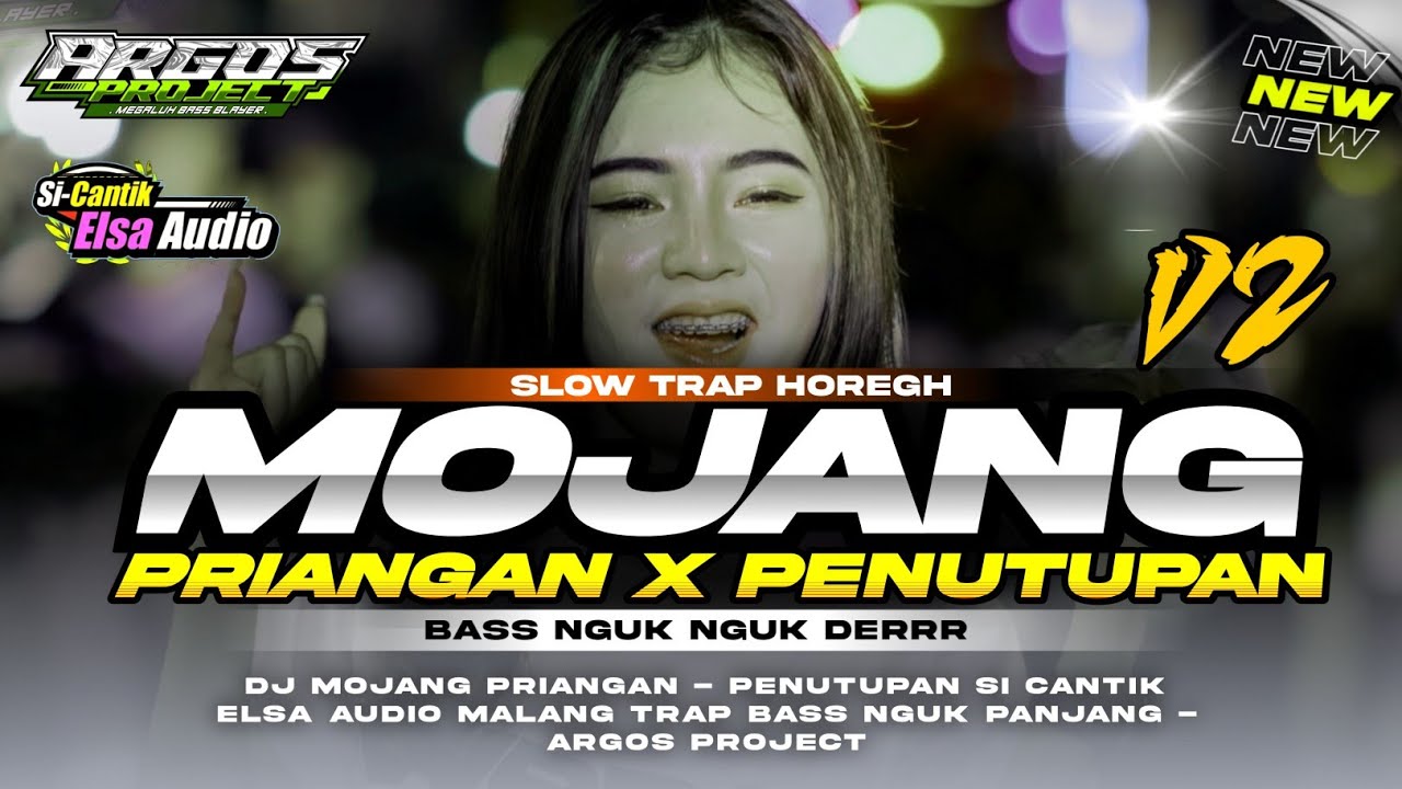 DJ MOJANG PRIANGAN X MELODY PENUTUPAN SOUND - SLOWTRAP BASS PANJANG HOREGH • ARGOS PROJECT 