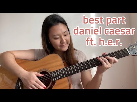 best part- daniel caesar ft. h.e.r. | no capo | easy guitar tutorial for beginners