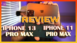 IPHONE 13 PRO MAX VS IPHONE 11 PRO MAX 7 DAYS LATER REVIEW!!!!