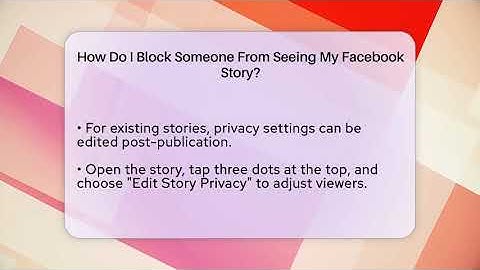 How Do I Block Someone From Seeing My Facebook Story? - Everyday-Networking
