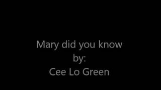 Mary did you know by cee lo green