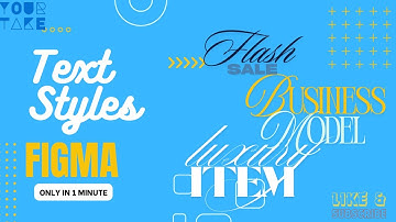 Figma Tutorial: Text Styles