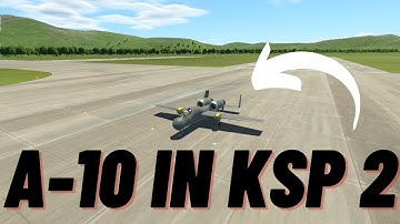 I Built an A-10 Warthog in KSP 2