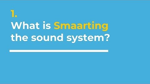 Stop Smaarting the Sound System [30-min training]