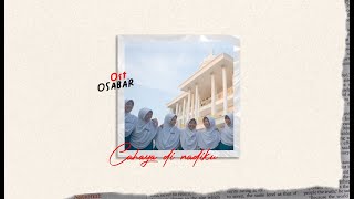 CAHAYA DI NADIKU | Ost. OSABAR 2025