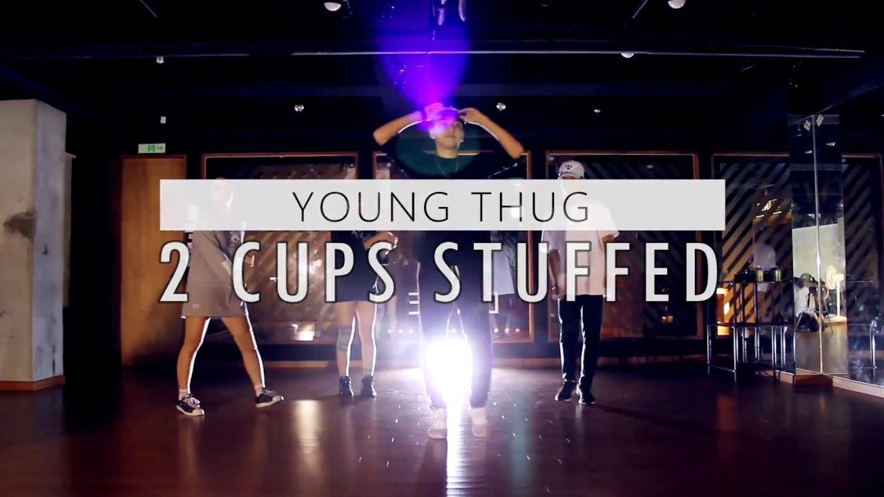 YOUNG THUG 2 CUPS STUFFED｜Choreography by JONG HYUK 레츠댄스 LETZDANCE