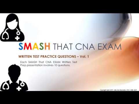 SMASH THAT CNA EXAM: WRITTEN TEST PRACTICE QUESTIONS   Vol  1