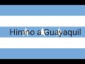 Himno a Guayaquil [LETRA]