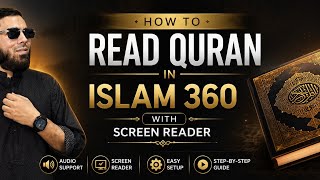 How to read Quran in Islam 360 with Screen Reader for Blind Users | Complete Guide screenshot 2