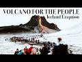 Volcanic Eruption in Iceland FOR the PEOPLE