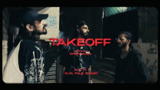 TAKEOFF - SLA ft. XUG, Fauji, Sn420 (prod. Onanimous)  MUSIC VIDEO 