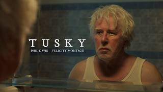 Tusky - Starring Phil Davis & Felicity Montagu // Official Trailer