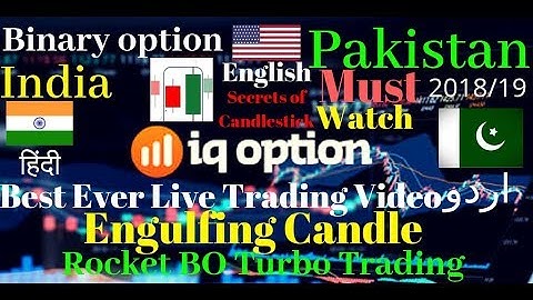 IQ OPTION Turbo:Binary Options Live trade on Engulfing candle Hindi + Urdu 2018