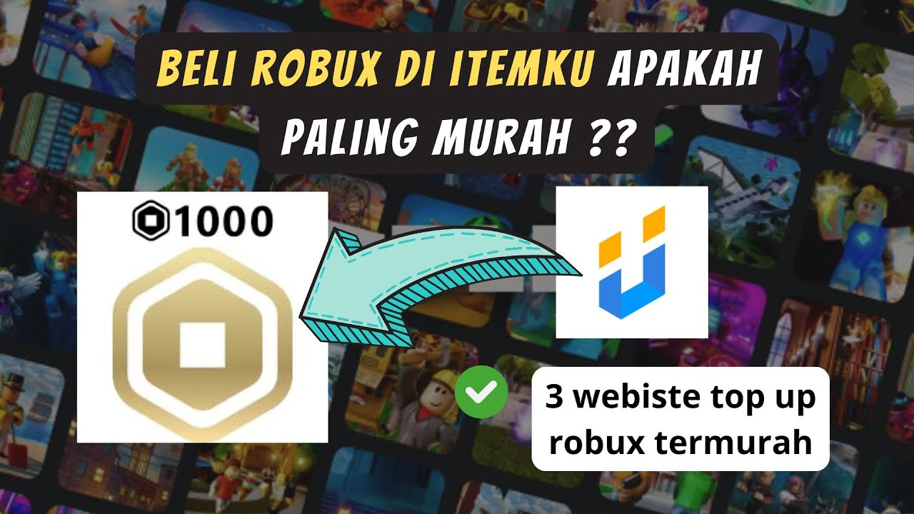 Beli Robux di itemku apakah paling murah ? 3 Webiste ini Paling Murah ...