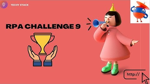 Uipath | RPA Challenge9 #techystack #uipath #robotics #rpa #rpastarschallenge #stardex